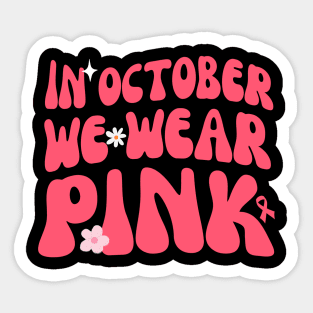 Cure Flowers Groovy Pink Ribbon Breast Cancer Awareness Month Sticker